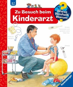 Zu Besuch beim Kinderarzt / Wieso? Weshalb? Warum? Bd.9 von Ravensburger Verlag